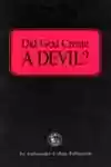 Did God Create a Devil (1973)